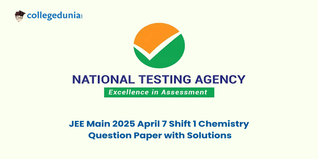 JEE Main 2025 April 7 Shift 1 Chemistry Question Paper, Exam Analysis, and Answer Keys (Available)